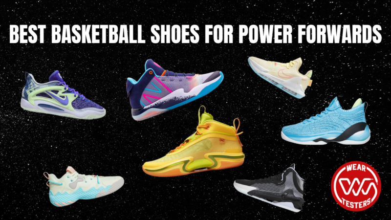 best basketball shoes for power forwards