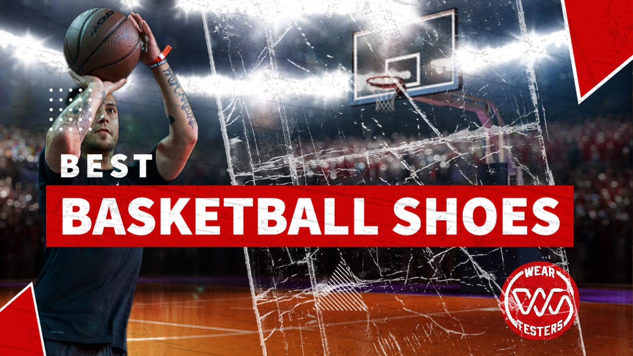 10+ Best Basketball Shoes 2023. Expert-tested and Reviewed. - WearTesters