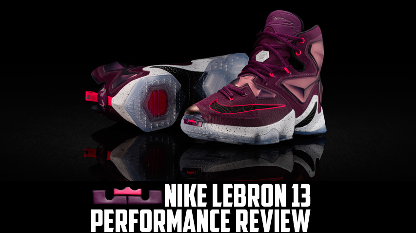 Rationalization footsteps Festival Nike LeBron 13 Performance Review - WearTesters
