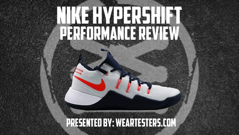 Nike Hypershift Performance Review - WearTesters
