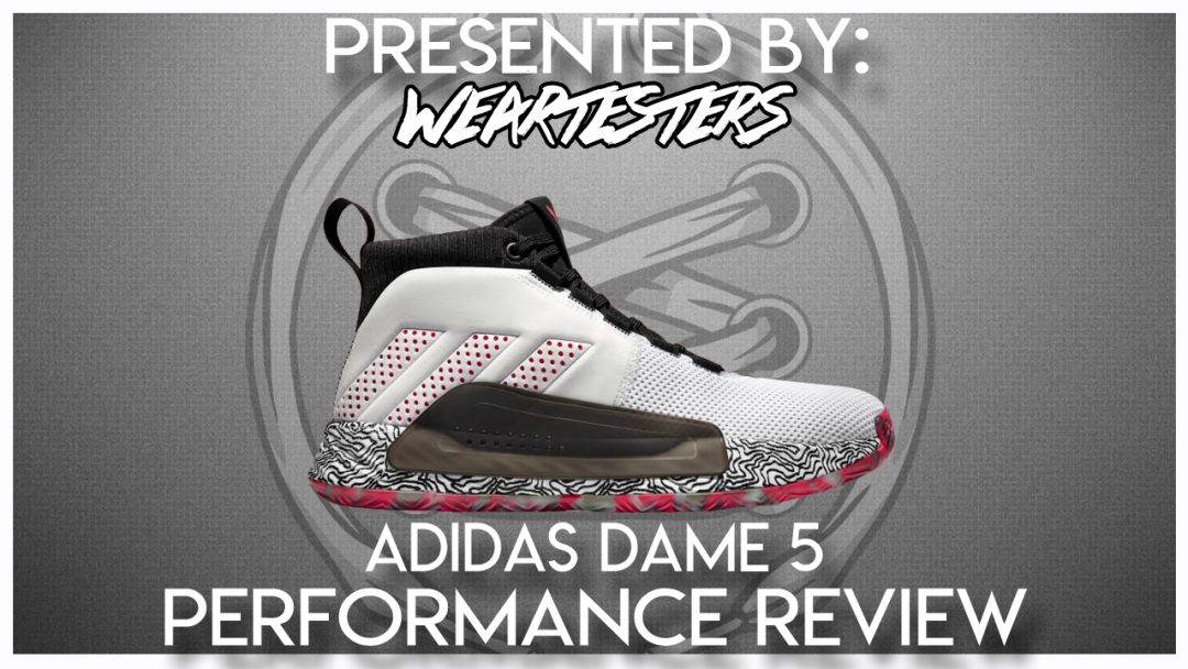 adidas Dame 5 Performance Review - WearTesters