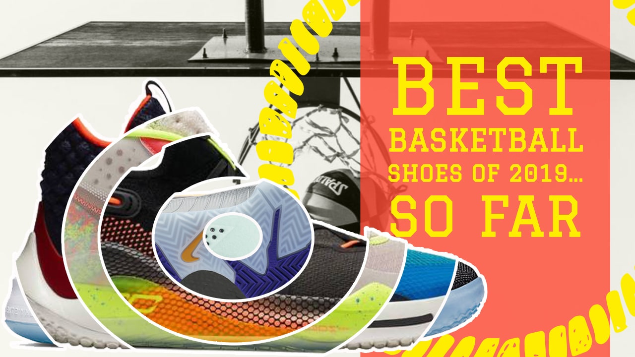 best basketball shoes 2019