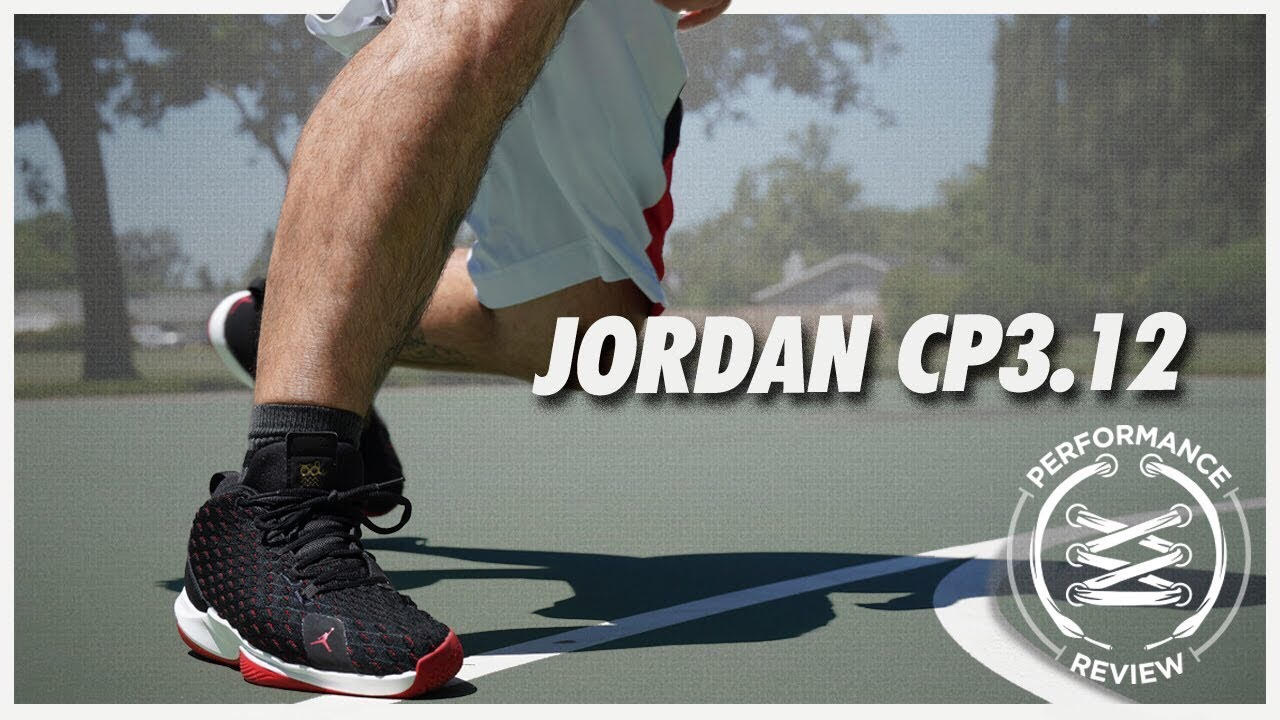 Jordan CP3.12 Performance Review 