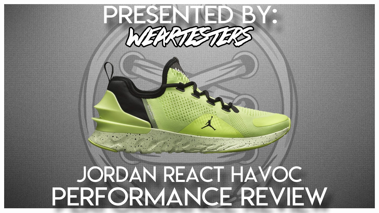 Jordan React Havoc Performance Review 
