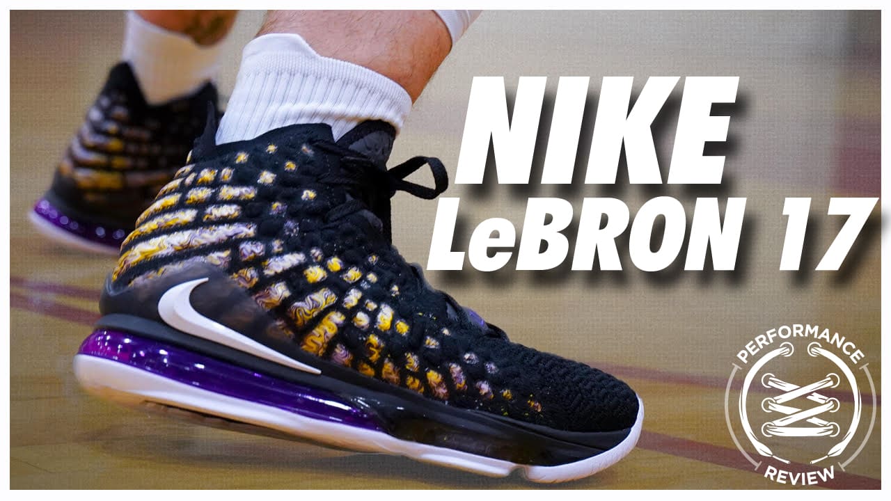 Nike Lebron 17 Review
