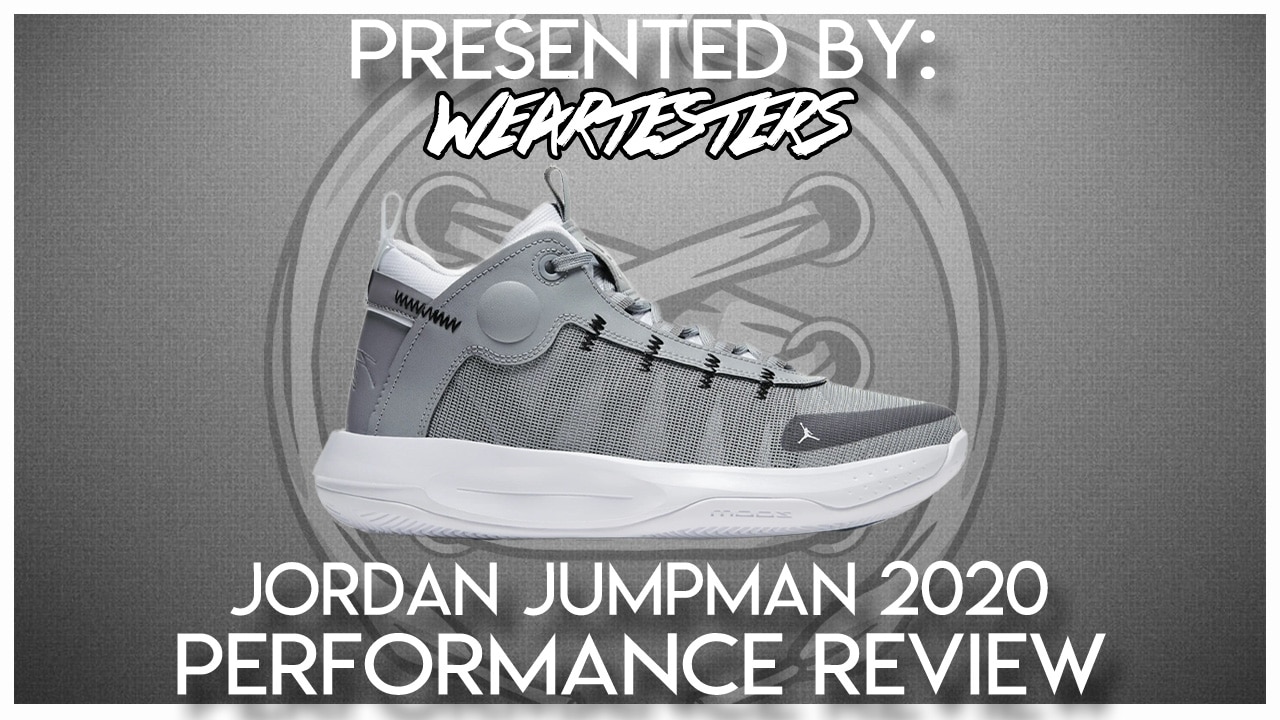 Jordan Jumpman 2020 Performance Review - WearTesters