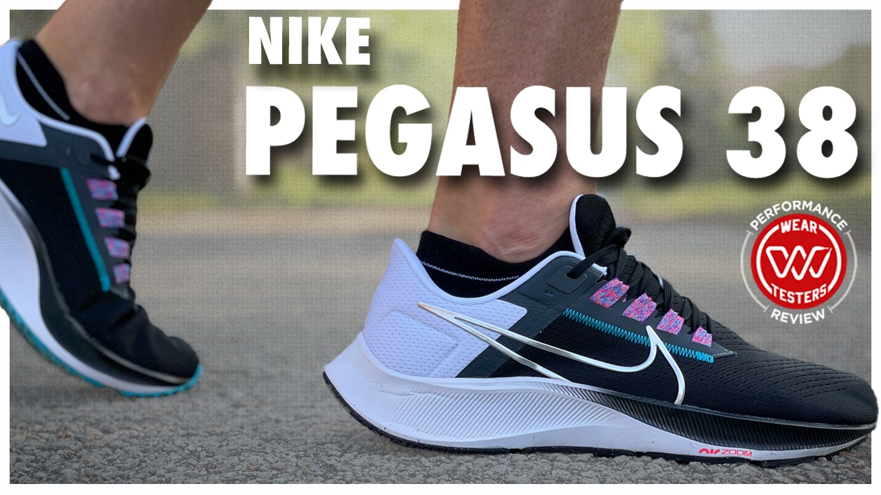 Nike Pegasus 38 Performance Review WearTesters