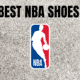 Best NBA Shoes