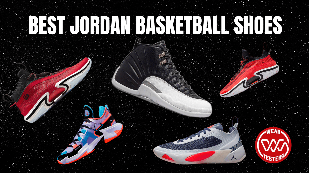 Indeholde Original Overflod 10 Best Jordan Basketball Shoes - WearTesters