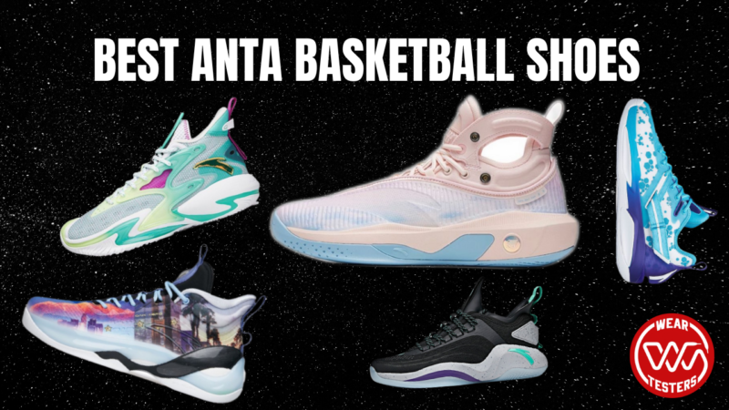 Best Anta Basketball Shoes