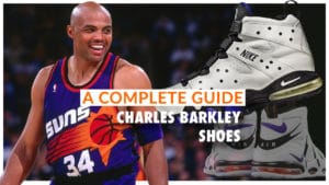 Charles Barkley Shoes A Complete Guide