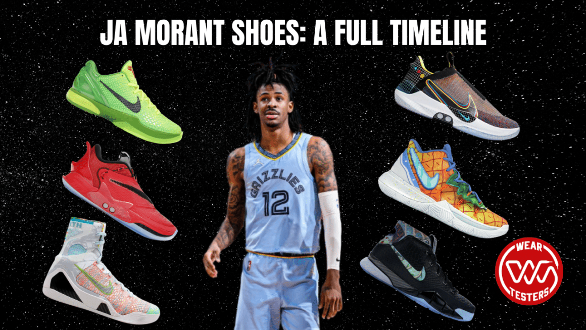 Ja Morant Shoes A Full Timeline Weartesters