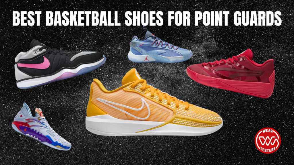 BEST BASKETBALL SHOES FOR POINT GUARDS