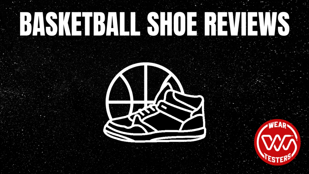 basketball shoe reviews