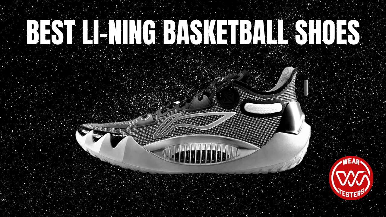 best li-ning basketball shoes